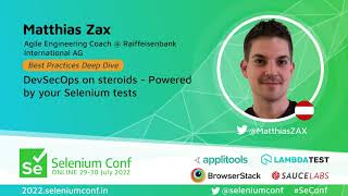 DevSecOps on steroids - Powered by your Selenium tests by Matthias Zax #SeConf 2022