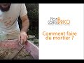 Comment faire du mortier  conseils et astuces de mon coach brico