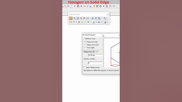 How to construct a regular Hexagon in Solid Edge using Macros.