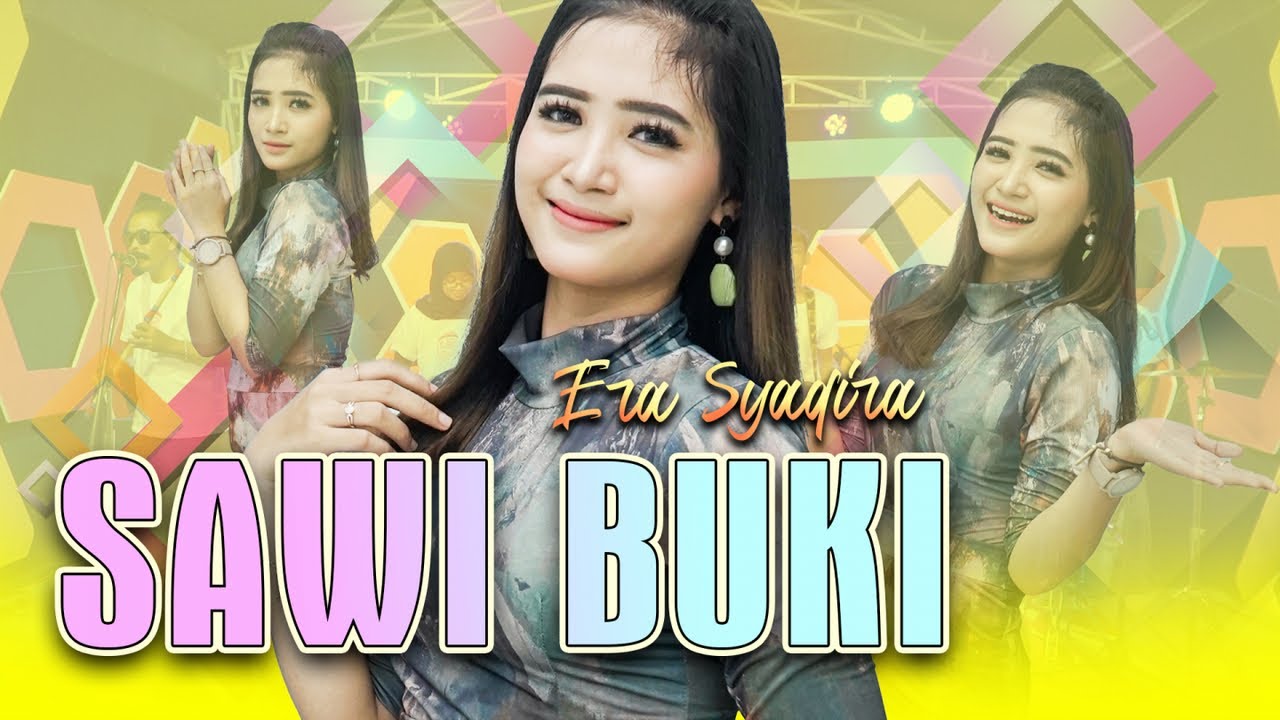 Era Syaqira - SAWI BUKI   |   Official Music Video