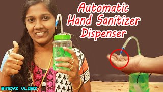 How to make Automatic Hand Sanitizer Dispenser | Automatic Hand Sanitizer Dispenser Making in Tamil