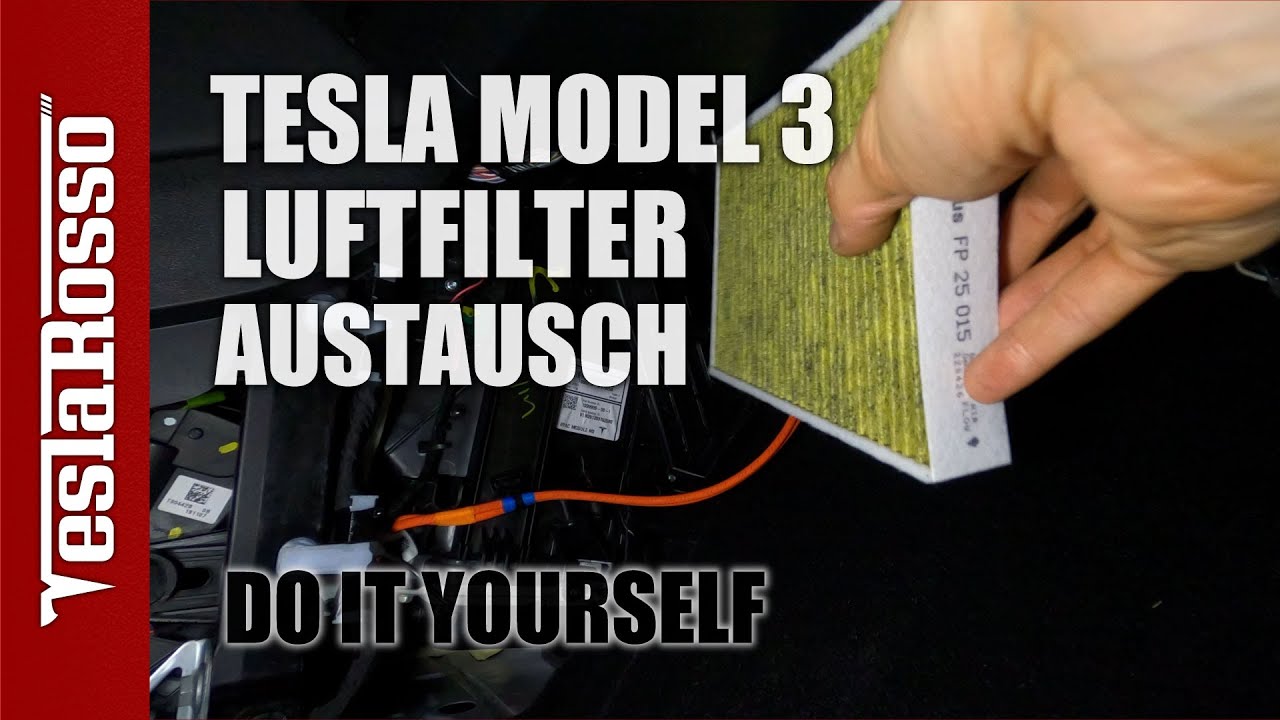 Tesla Model 3 Innenraum Luftfilter wechseln - Austausch DIY Mahle Filter -  YouTube
