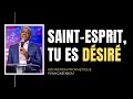 SAINT-ESPRIT, TU ES DÉSIRÉ - Adoration prophétique | Ps Yvan Castanou