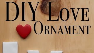 DIY Love Ornament out of Clay | Clay Craft Idea | Vlogmas