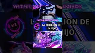 La Rebelión de un Hijo (Yamato) #onepiece #otakus #anime #wano #yamato #luffy #wanokuniarc