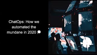 ChatOps: How we automated the mundane in 2020 with n8n 💭
