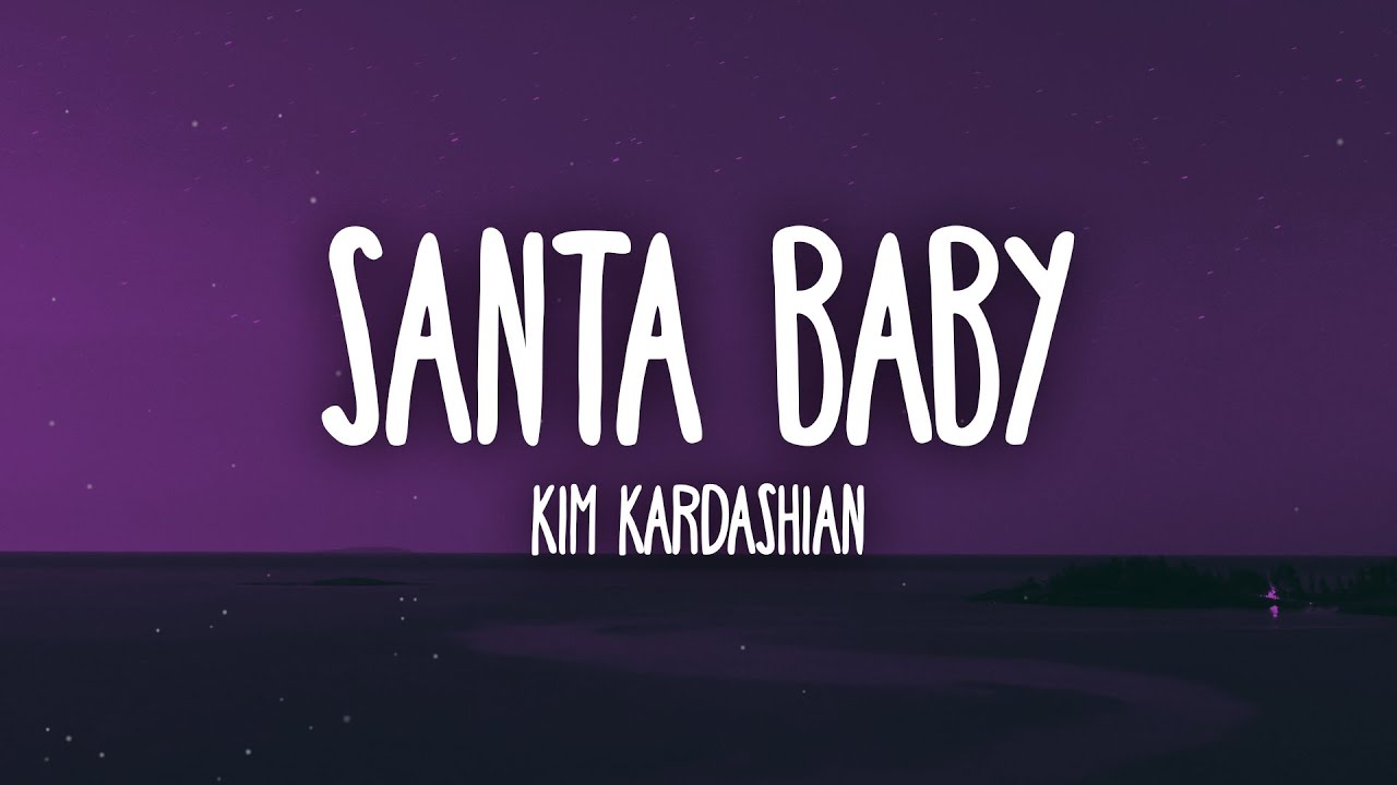 Kim Kardashian - Santa Baby Kim Kardashian - Santa Baby