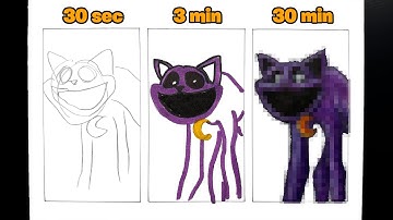 Drawing CATNAP | 30 sec, 3 min, 30 min | Poppy Playtime Chapter 3