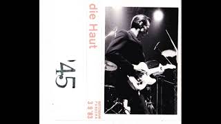 Die Haut (Ft. Nick Cave) (DE) Live @ Pandora, Rotterdam NL September 3rd 1983 (restored &amp; mastered)