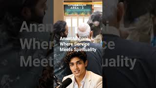 #Vantara #AnantDadaEra #AnantAmbani Where Service Meets Spirituality