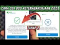 CARA CEK BSU KETENAGAKERJAAN TAHAP 2 & 3