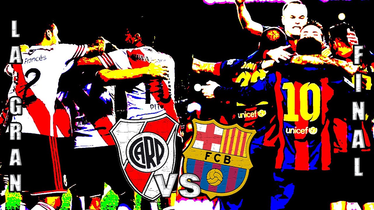 River Plate vs FC Barcelona | ¡FINAL MUNDIAL! - YouTube