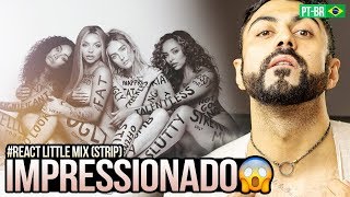 REAGINDO a Little Mix - Strip (Official Video) ft. Sharaya J
