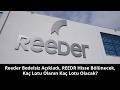 REEDER'DAKİ %300 BEDELSİZ BÖLÜNME, HİSSE FİYATINDA YUKARI TRENDİ ATEŞLER Mİ?🚀LOT DAĞITIMI, LAZIM MI🔥