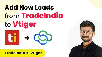 How to Add New Leads from TradeIndia to Vtiger | TradeIndia to Vtiger