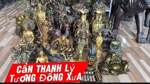 Thanh lý tượng đồng xưa _ đồ đồng xưa _ Đồ cổ xưa. #độclạcầnthơ #doco