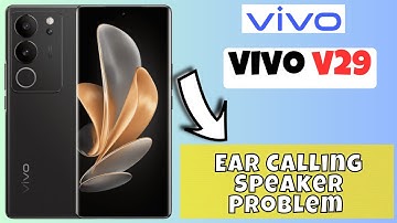 Ear Calling Speaker Problem VIVO V29 || Solve ear speaker issue || Ear speaker not working issue