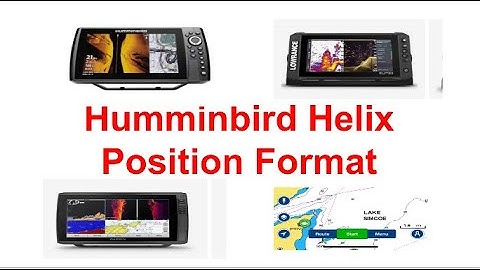 Humminbird Helix Position Format, Waypoint Sharing With Lowrance, Garmin, and the Navionics App