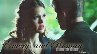 Emery and Roman ||  Star-Crossed | | Dust to dust