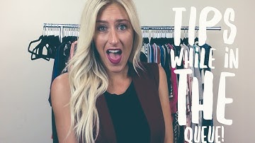 Agnes & Dora: 5 Tips While waiting in the Queue! XO