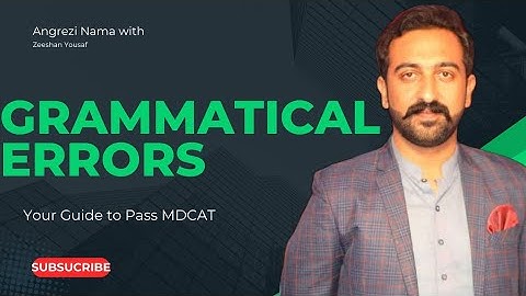 MDCAT English Lecture | Miscellaneous Grammatical Errors