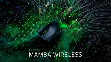 Razer Mamba Wireless | Untethered. Unleashed. Unstoppable.