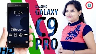 Samsung Galaxy C9 Pro Specs & Features In Hindi | Will Be Launch In India On January 18, 2017