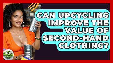 Can Upcycling Improve the Value of Second-Hand Clothing? - The Upcycle Lab