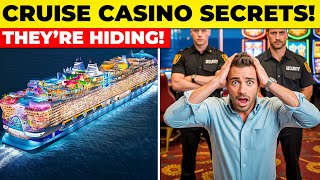 15 Cruise Casino Secrets REVEALED!