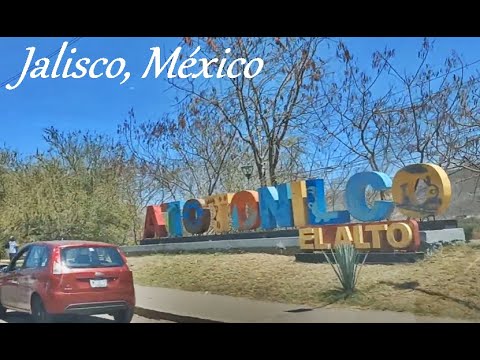 Atotonilco El Alto, Jalisco, México #carretera90