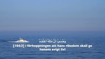 104. Al-Humazah, Svenska, Raad Al-Kurdi, سورة الهمزة
