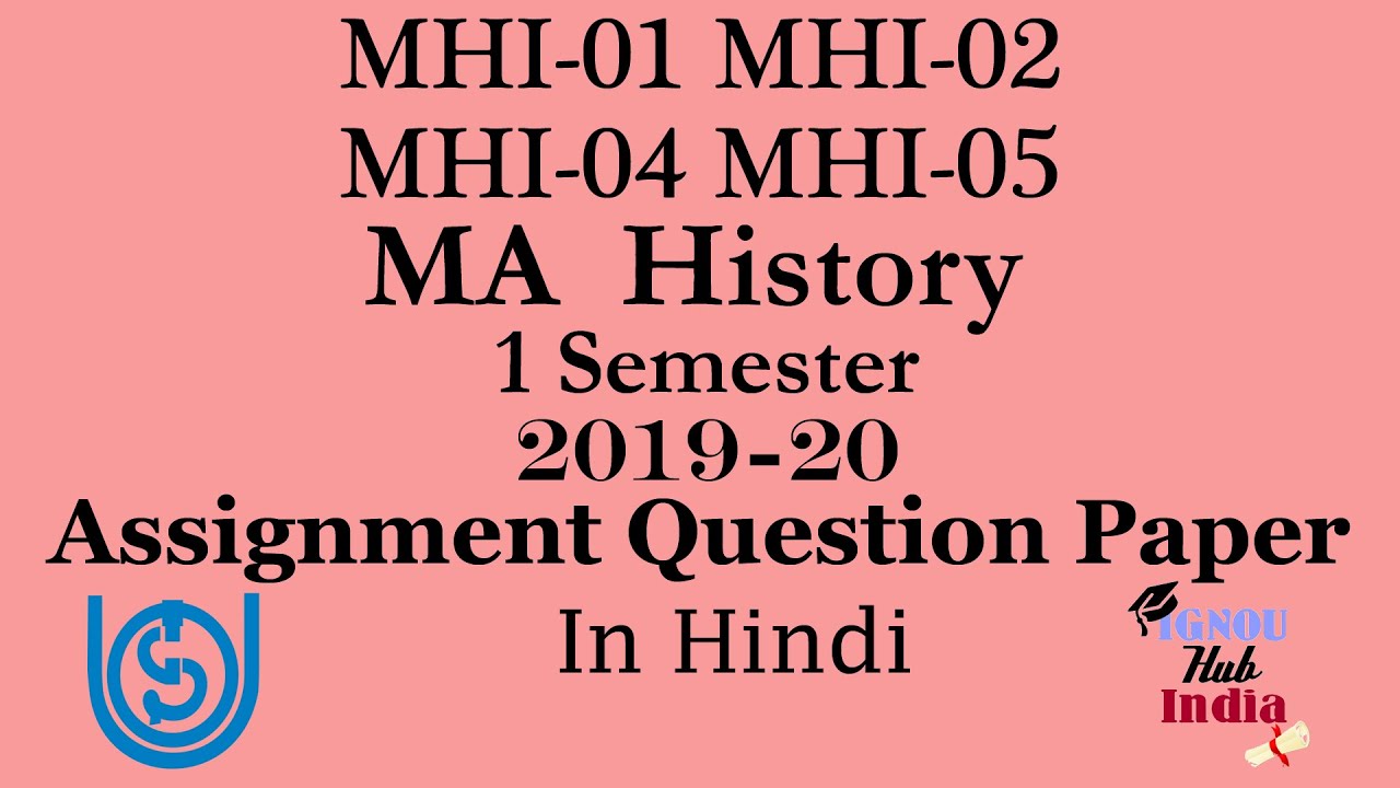 ignou ma history 1st year assignment in hindi