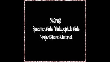 KSCraft  Vintage Specimen slide shaker project share and tutorial