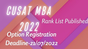 CUSAT  MBA  2022|| Rank List Published||Option Registration Deadline on21-07-2022||Malayalam