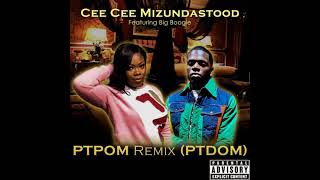 Cee Cee FT Big Boogie #PTPOM Remix (PTDOM) Resimi