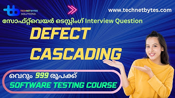 What is Defect Cascading in Software Testing? | Malayalam Software Testing Tutorial Kerala |