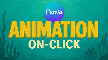 How to Animate On Click in Canva