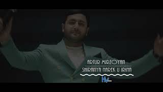 Artur Mirzoyan-Shiranya Narek U Irina New 2023