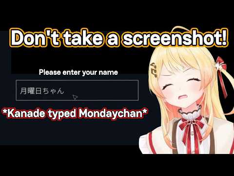Kanade finally use Monday-chan as her name