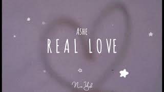 REAL LOVE by Ashe (Lyrics)