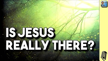 Is Jesus Really There? - Nader Mansour