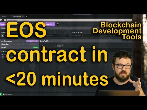 EOS Smart Contract in Under 20 Minutes (Blockchain Development Tools for EOSIO by Peter Keay)