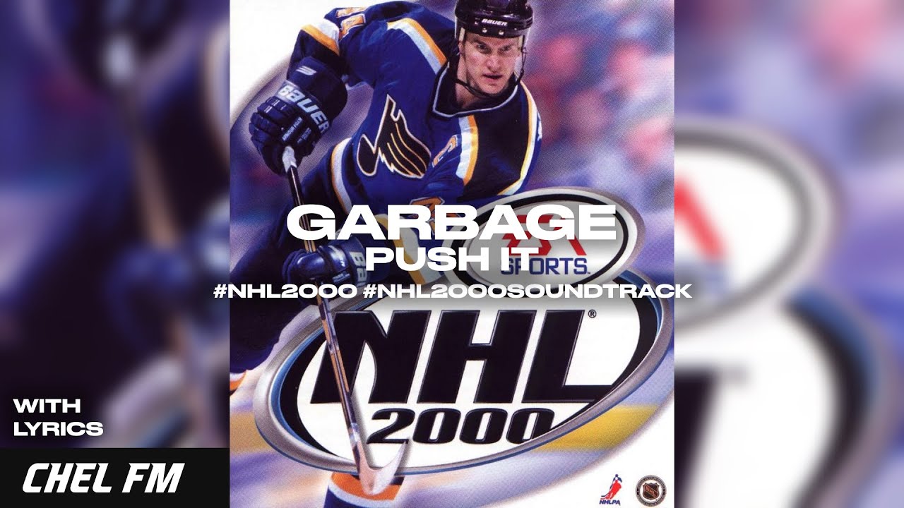 Garbage - Push It (+ Lyrics) - NHL 2000 Intro Song