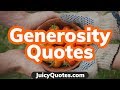 Top 15 generosity quotes and sayings 2020  to be more generous