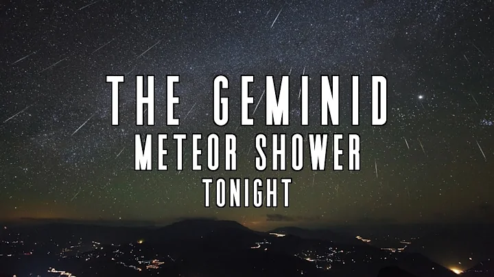How To See The Geminid Meteor Shower Tonight | December 13, 2023