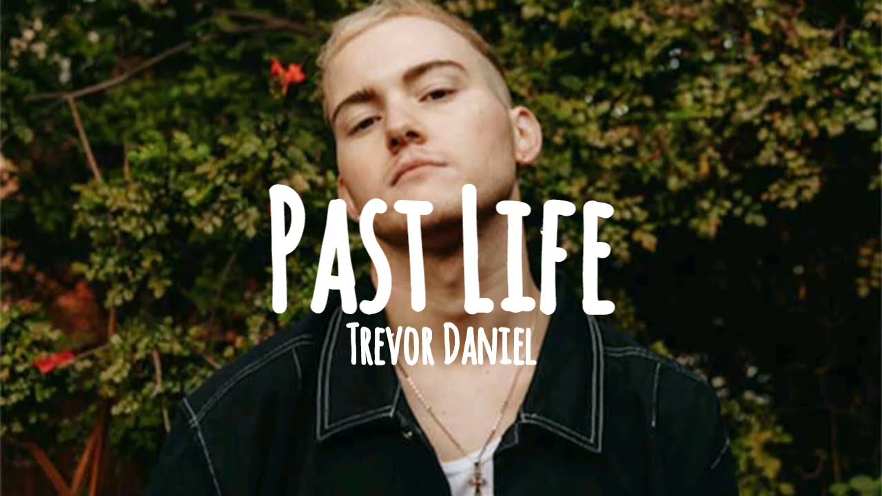Trevor Daniel Past Life Legendas Tradu es YouTube trevor-daniel-past-life-legendas-tradu-es-youtube