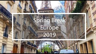 Spring Break Europe 2019