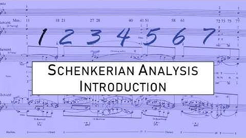 Schenkerian Analysis 1. Introduction