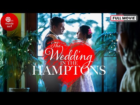 THE WEDDING IN THE HAMPTONS