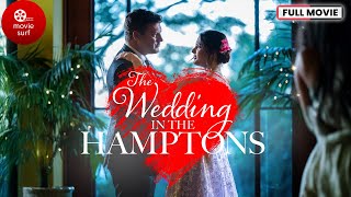 The Wedding in The Hamptons (2023) | Maddison Bullock - Houston Rhines | Romantic Comedy Movie